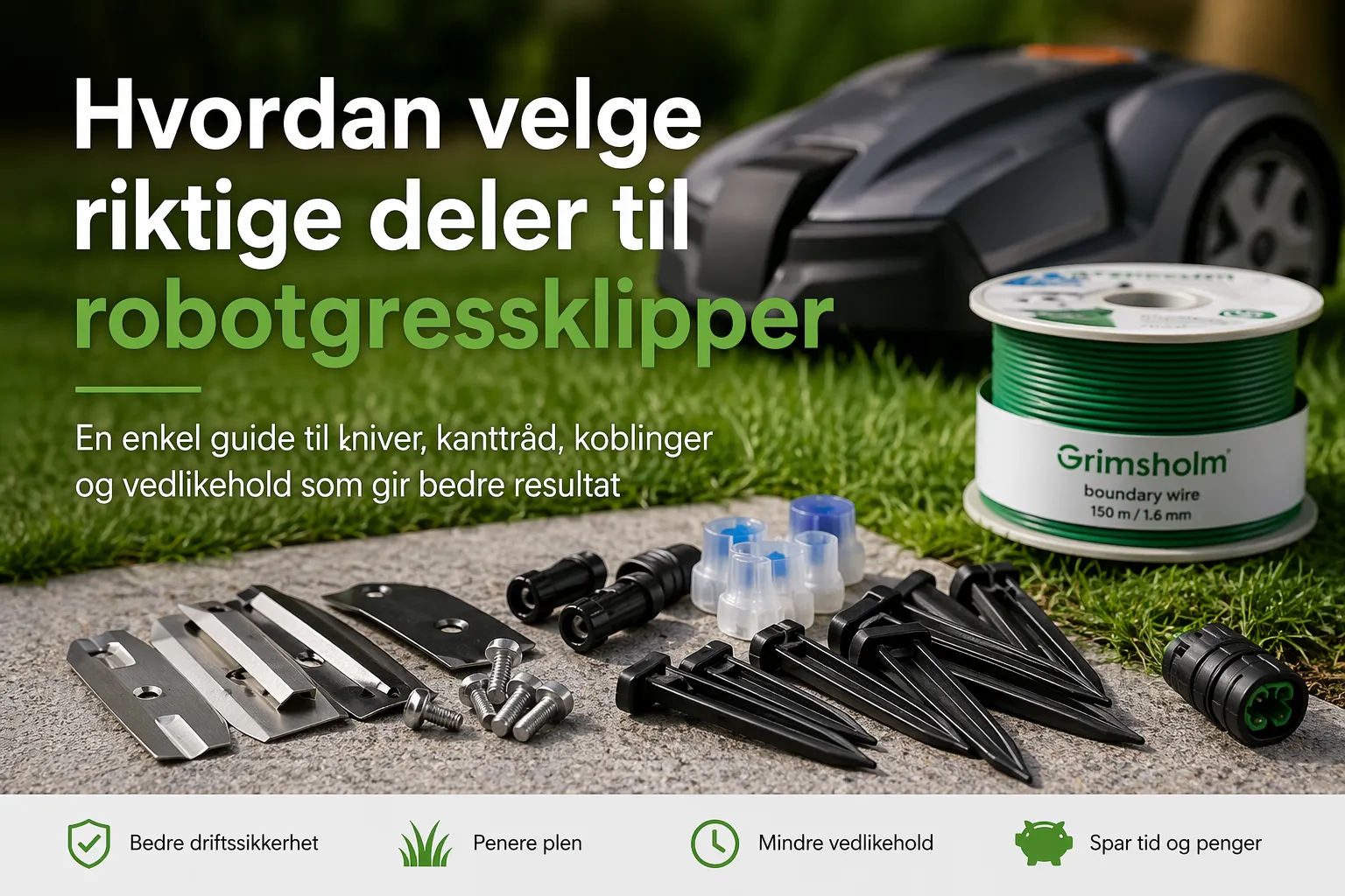 Hvordan velge riktige deler til robotgressklipper